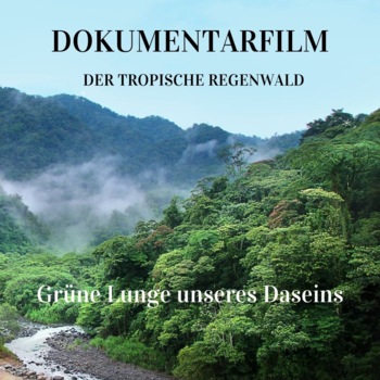 Poster of "Der tropische Regenwald"