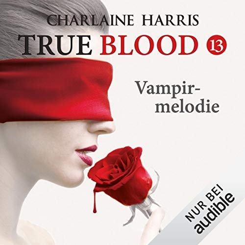 True Blood 13 - Vampirmelodie