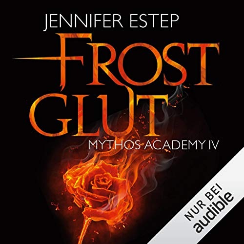 Mythos Academy 4 - Frostglut