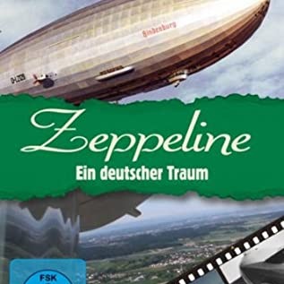 Zeppelin - Ein deutscher Traum