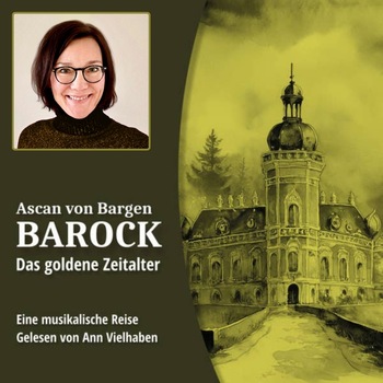 Barock - Das goldene Zeitalter