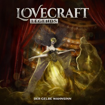 Lovecraft Legends: Der gelbe Wahnsinn