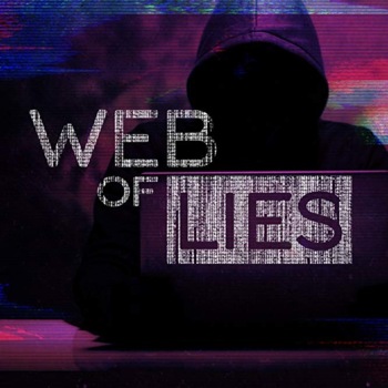 Web of Lies / Internet der Lügen