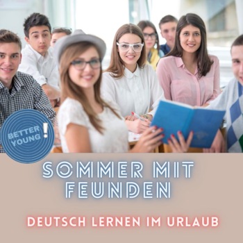 Poster "Deutsch lernen im Urlaub" with young people smiling into the camera